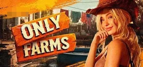 只有农场 / ONLY FARMS 【3.23G】【百度云/FM】【动态】【PC】【3D】【官中+无码】